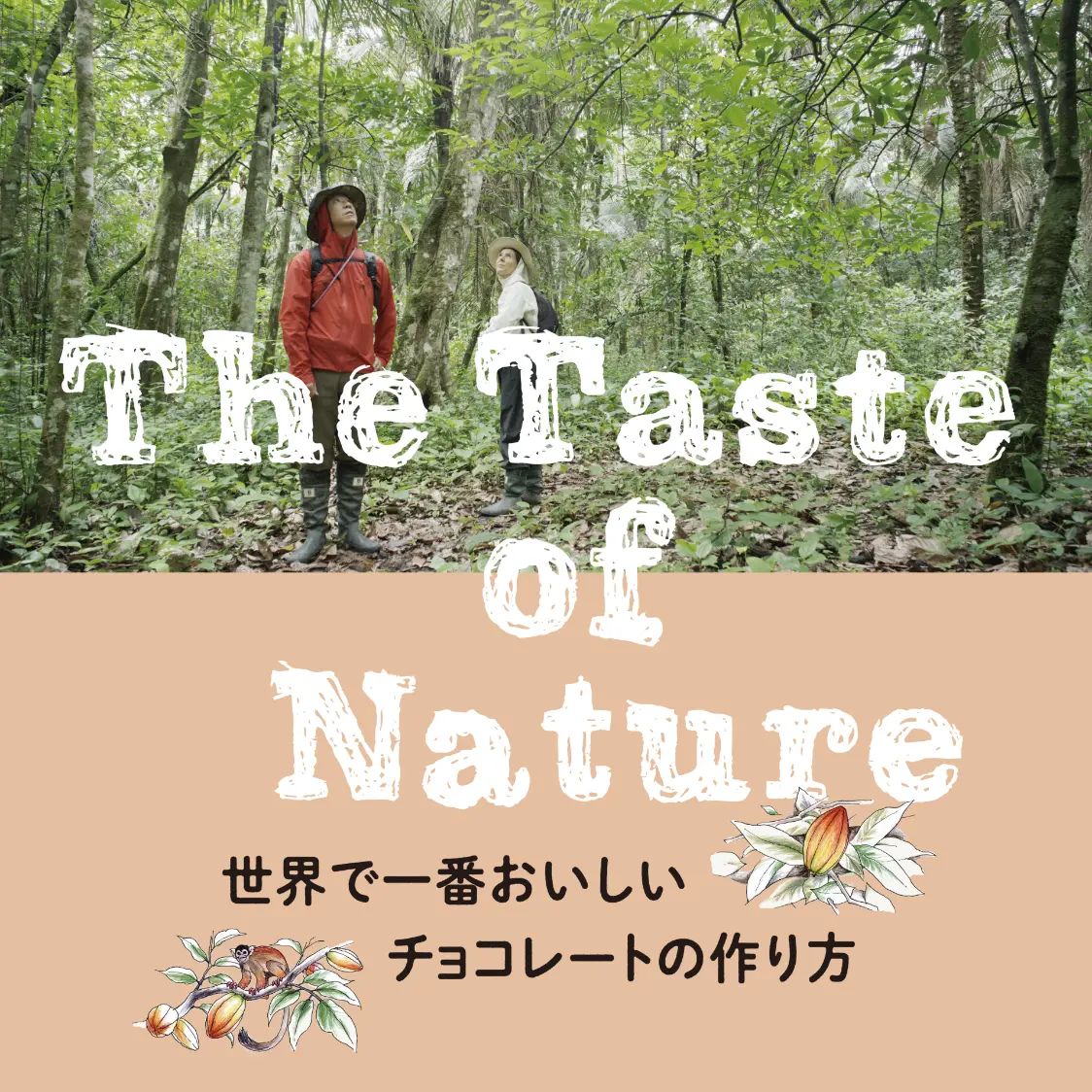 “THE TASTE OF NATURE”